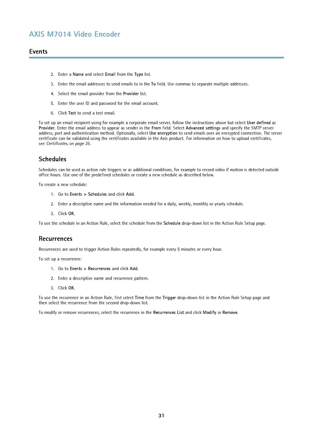 Axis Communications M7014 user manual Go to Events Schedules and click Add, Go to Events Recurrences and click Add 