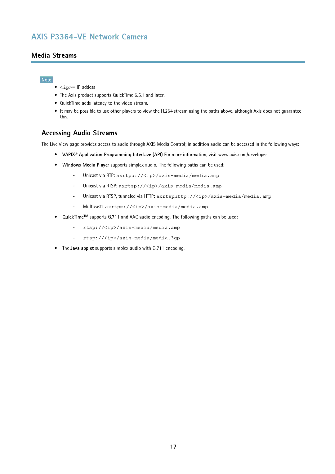 Axis Communications network camera Accessing Audio Streams, Java applet supports simplex audio with G.711 encoding 