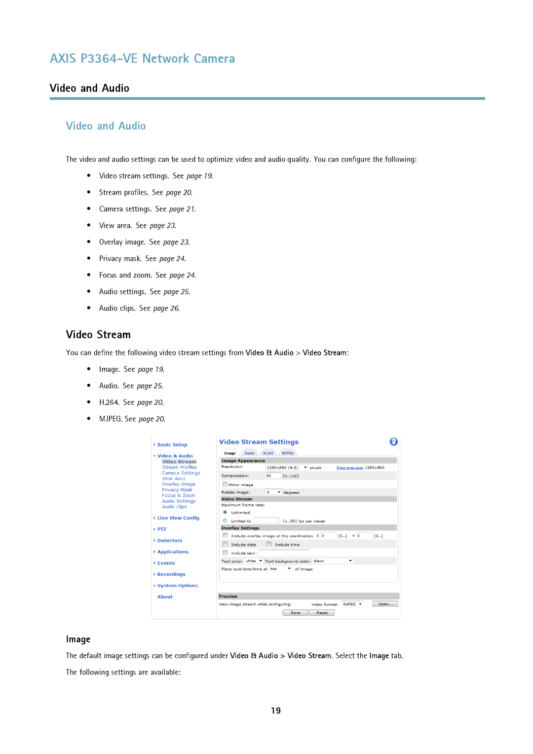 Axis Communications network camera user manual Video and Audio, Video Stream, Image 