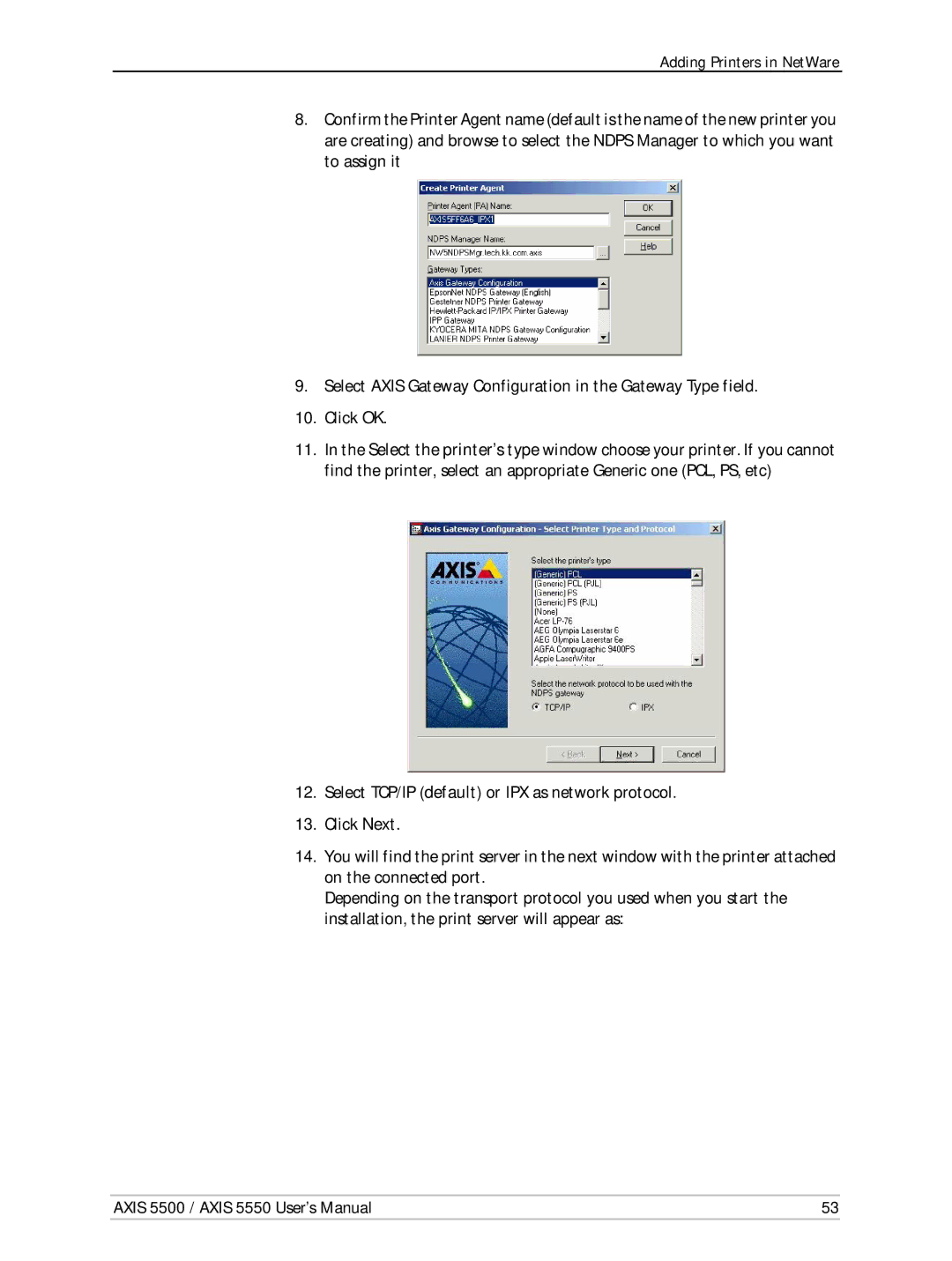 Axis Communications AXIS 5550, Network Print Servers, AXIS 5500 manual Adding Printers in NetWare 