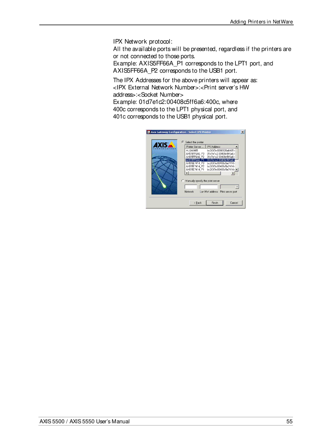 Axis Communications AXIS 5500, Network Print Servers manual IPX Network protocol, Example 01d7e1c200408c5ff6a6400c, where 