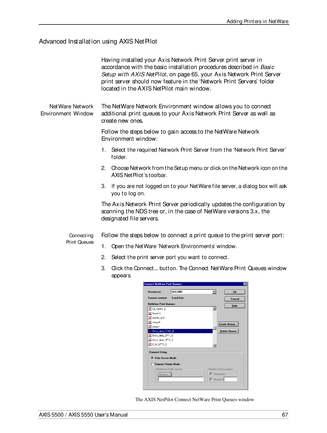 Axis Communications AXIS 5500, Network Print Servers, AXIS 5550 manual Advanced Installation using Axis NetPilot 