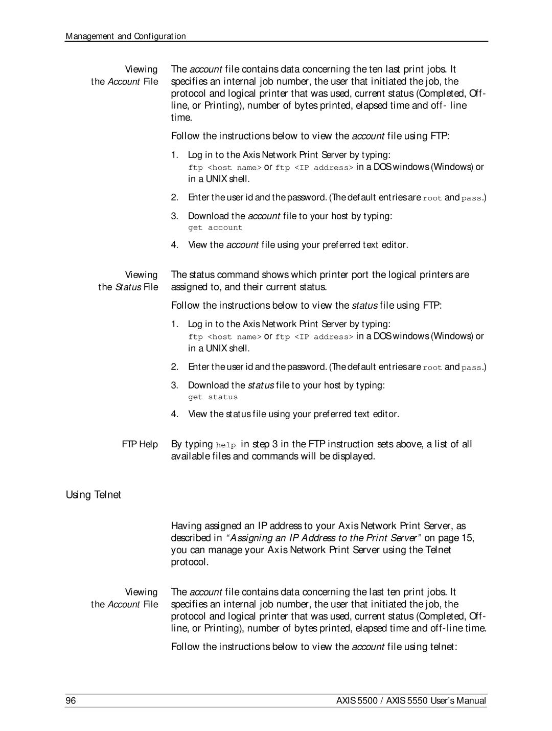 Axis Communications Network Print Servers, AXIS 5500, AXIS 5550 manual Using Telnet 