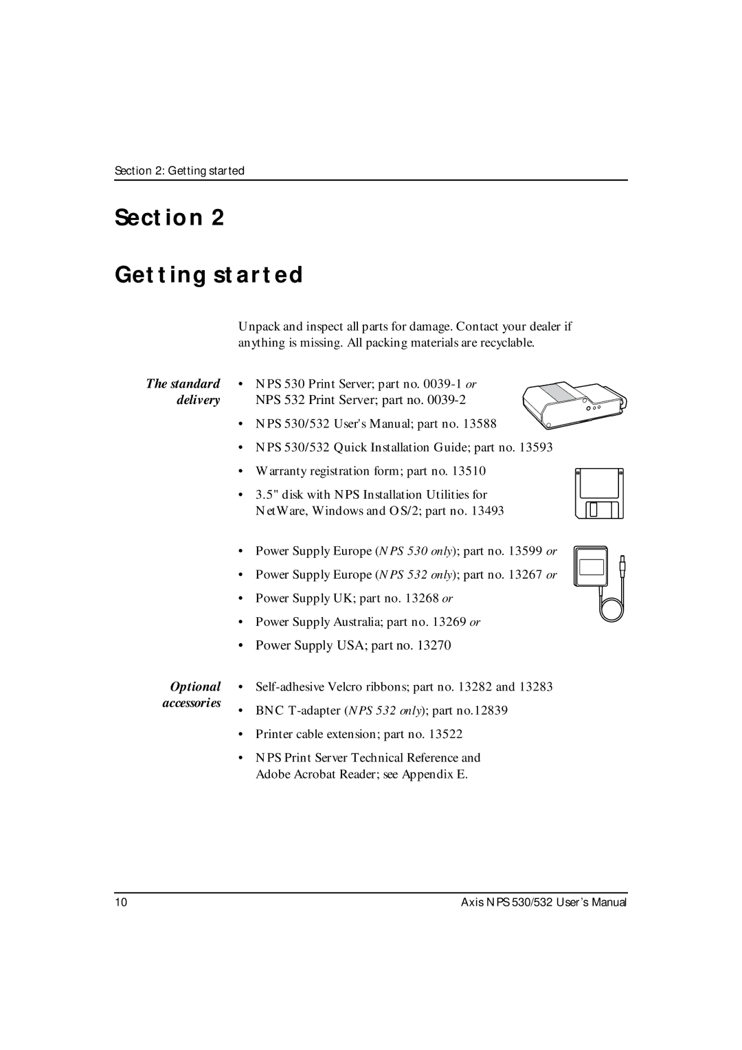 Axis Communications NPS 532, NPS 530 user manual Section Getting started, Delivery, Accessories 