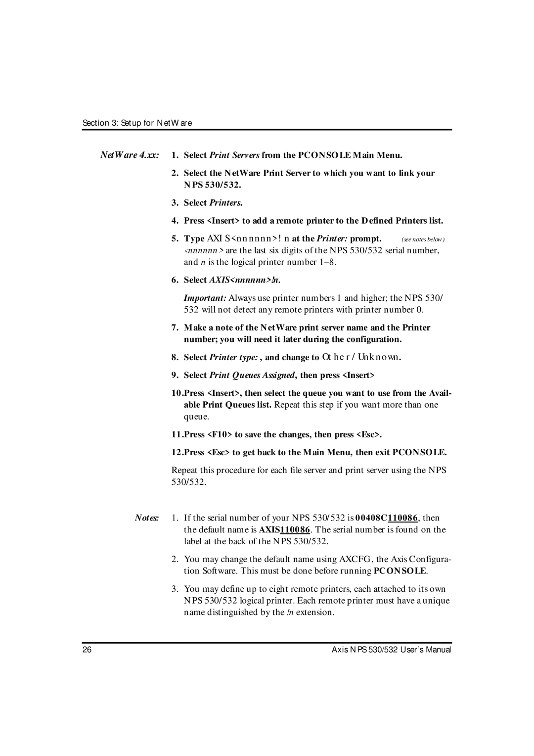 Axis Communications NPS 532, NPS 530 user manual Select AXISnnnnnn!n 