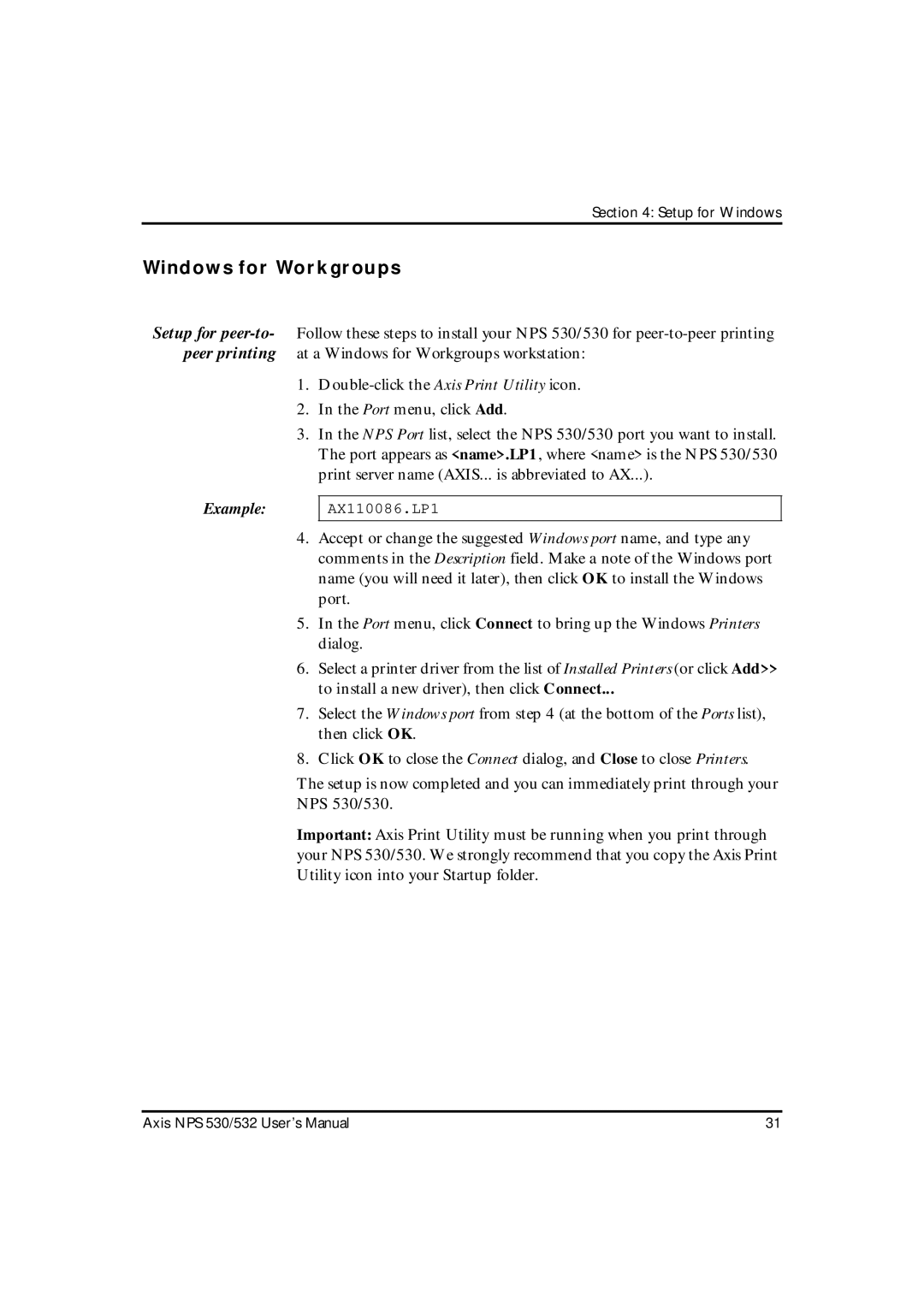 Axis Communications NPS 530, NPS 532 user manual Windows for Workgroups, Example 