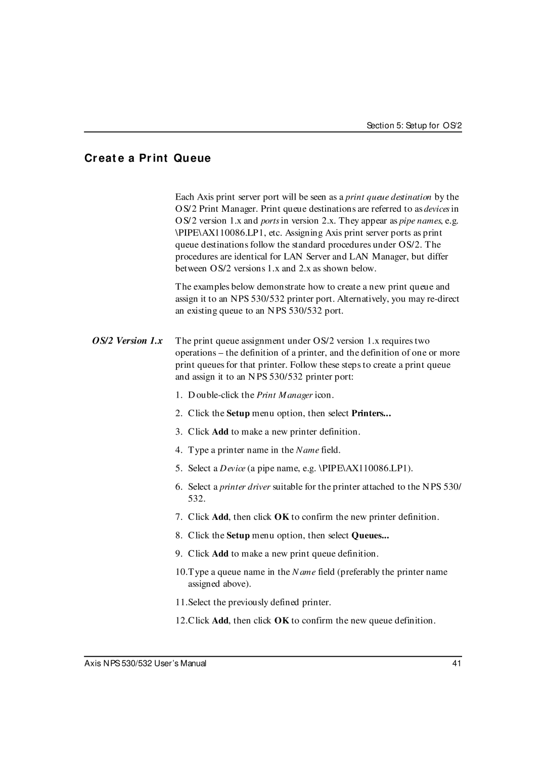 Axis Communications NPS 530, NPS 532 user manual Create a Print Queue 