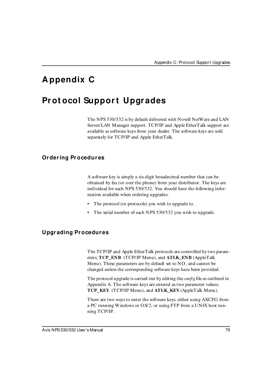 Axis Communications NPS 530, NPS 532 Appendix C Protocol Support Upgrades, Ordering Procedures, Upgrading Procedures 