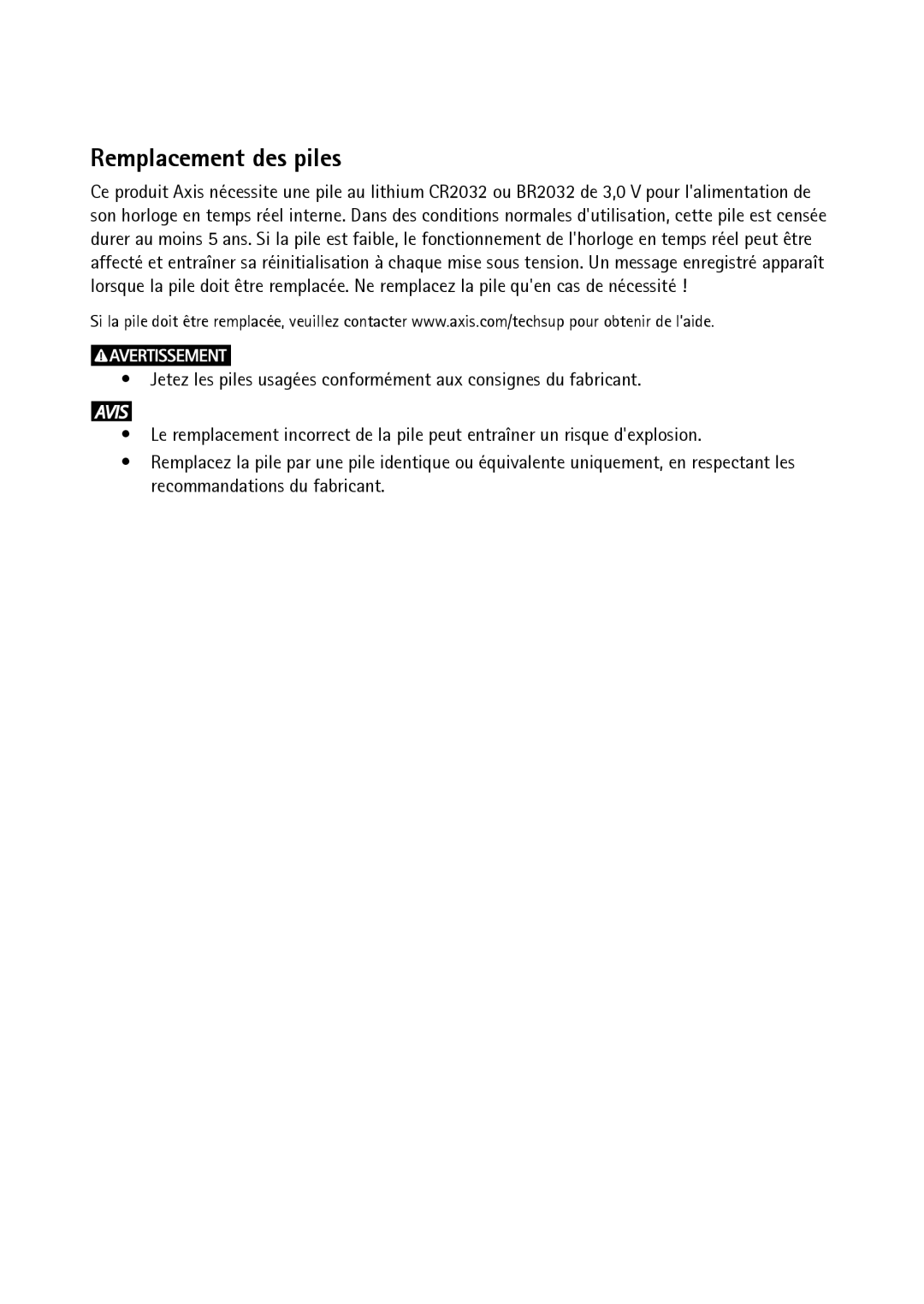 Axis Communications P1214-E, P1224-E, P1204 manual Remplacement des piles 