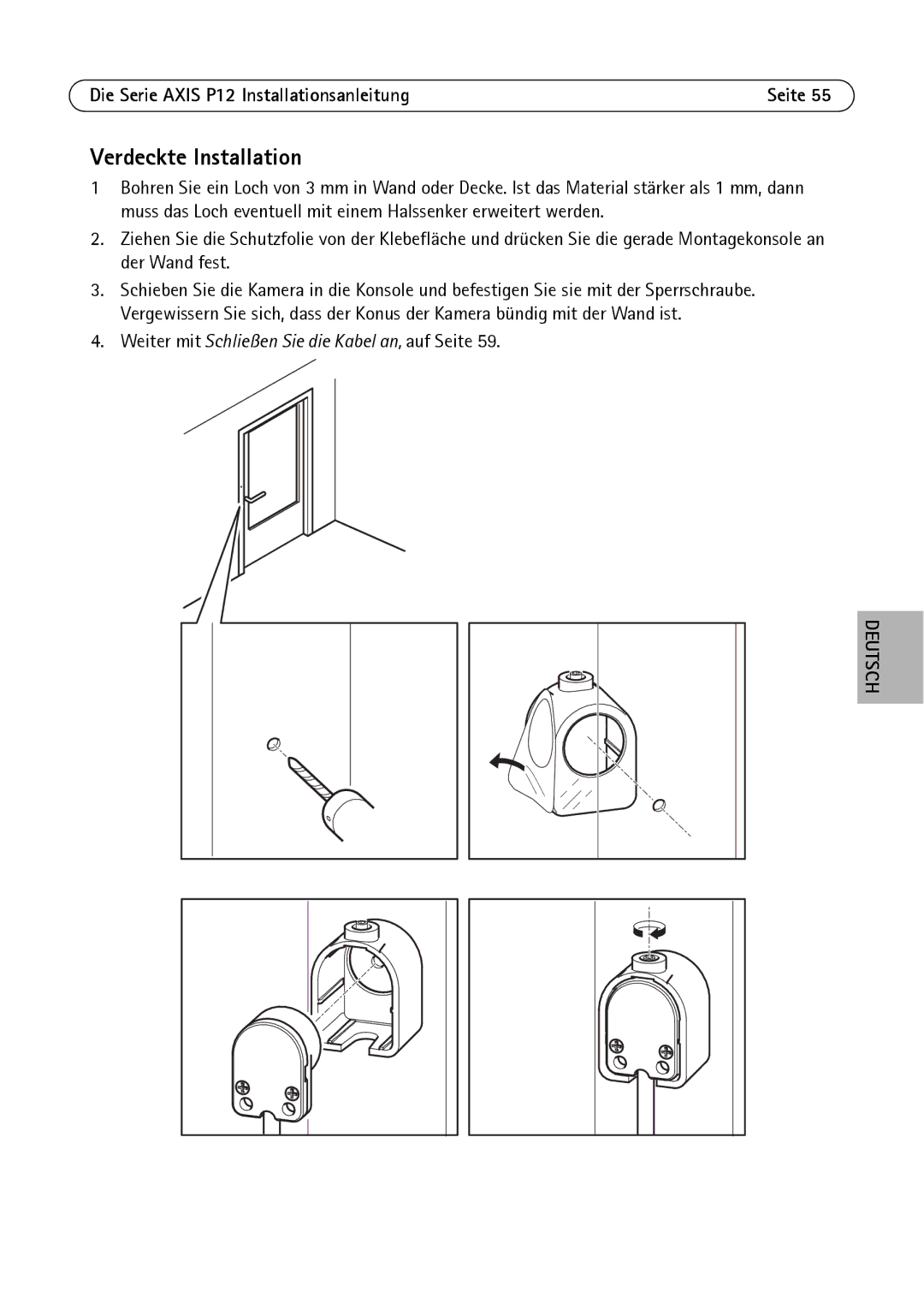 Axis Communications P1204, P1214-E, P1224-E manual Verdeckte Installation 