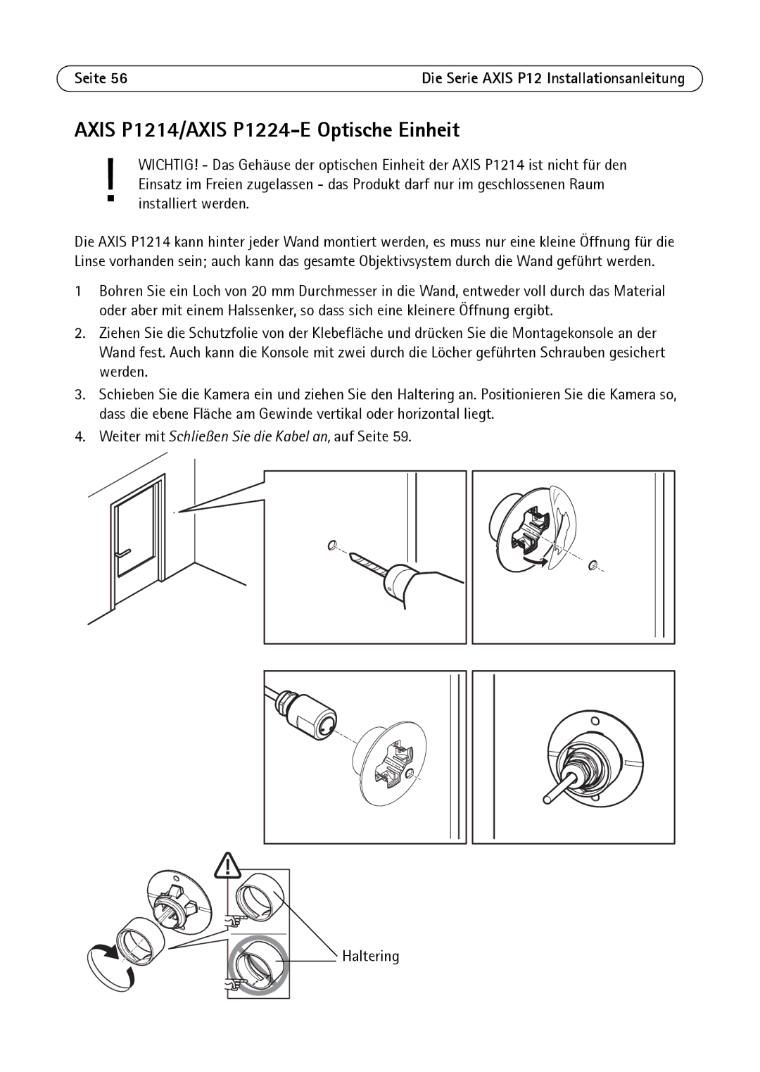 Axis Communications P1214-E, P1204 manual Axis P1214/AXIS P1224-E Optische Einheit 