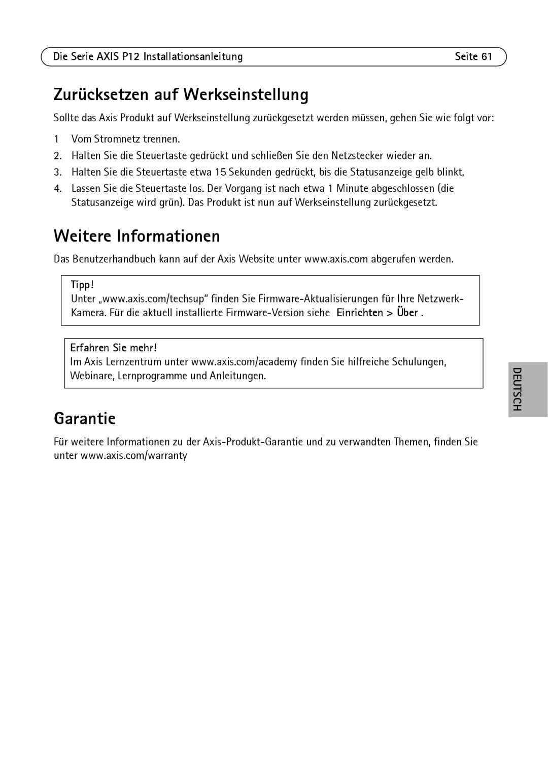 Axis Communications P1224-E, P1214-E, P1204 manual Zurücksetzen auf Werkseinstellung, Weitere Informationen 