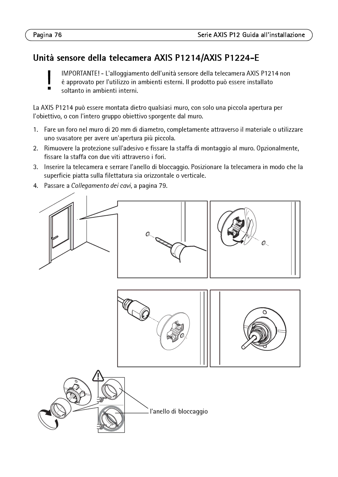 Axis Communications P1214-E, P1204 manual Unità sensore della telecamera Axis P1214/AXIS P1224-E 