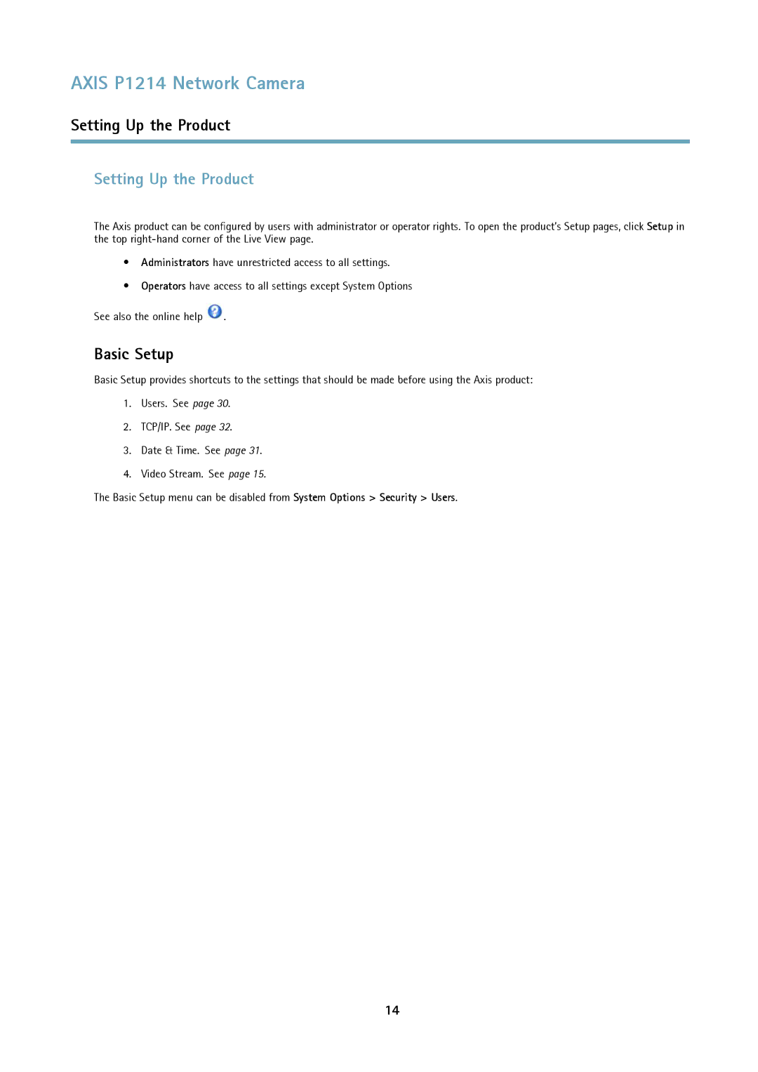 Axis Communications P1214-E user manual Setting Up the Product, Basic Setup 