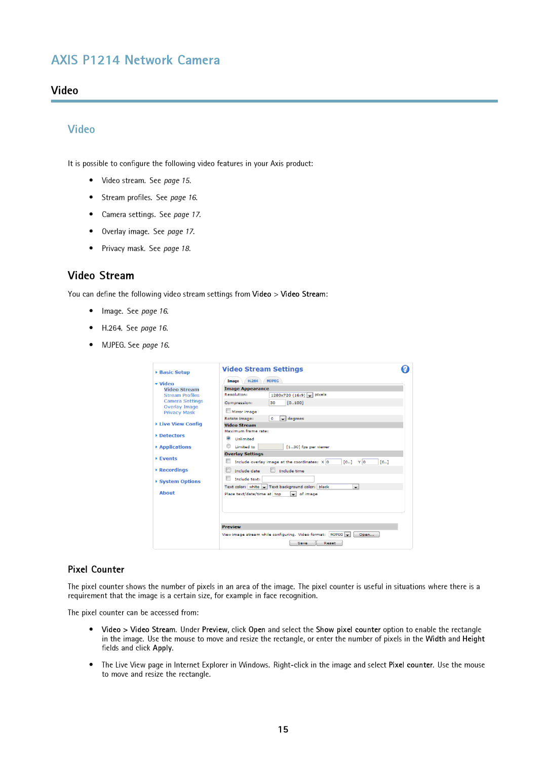 Axis Communications P1214-E user manual Video Stream, Pixel Counter 