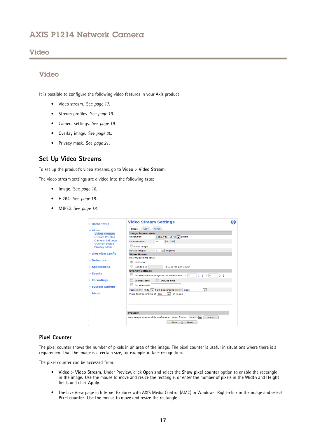 Axis Communications P1214 user manual Set Up Video Streams, Pixel Counter 