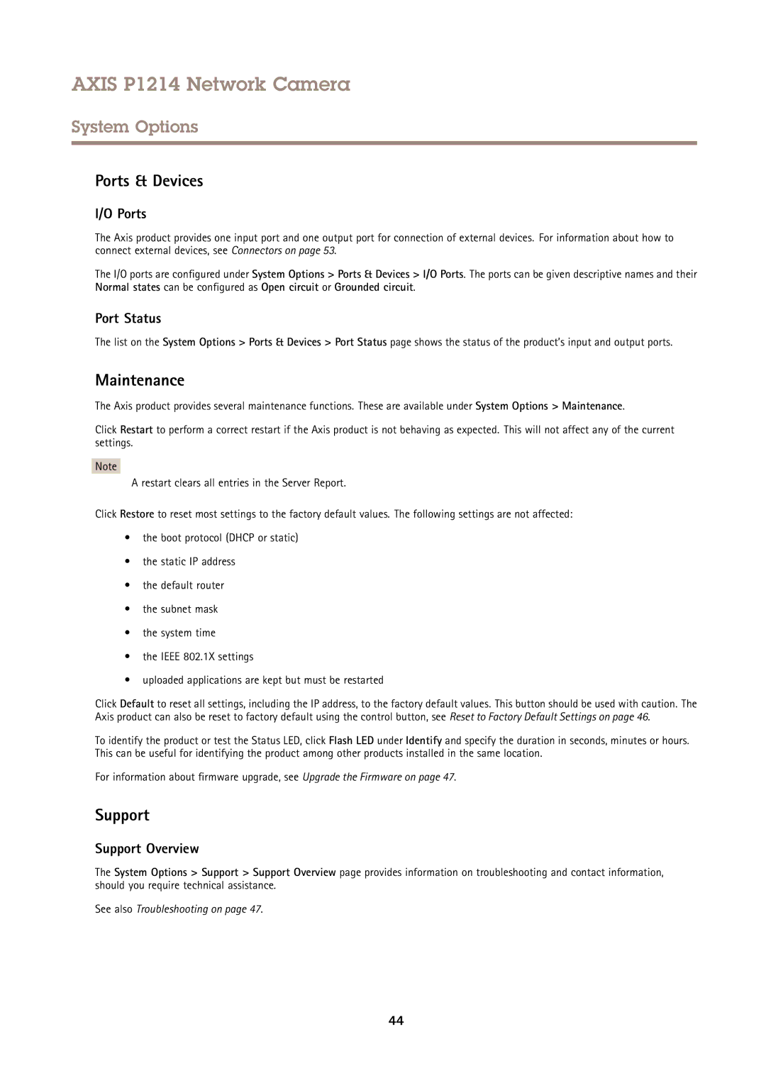 Axis Communications P1214 user manual Ports & Devices, Maintenance, Support 