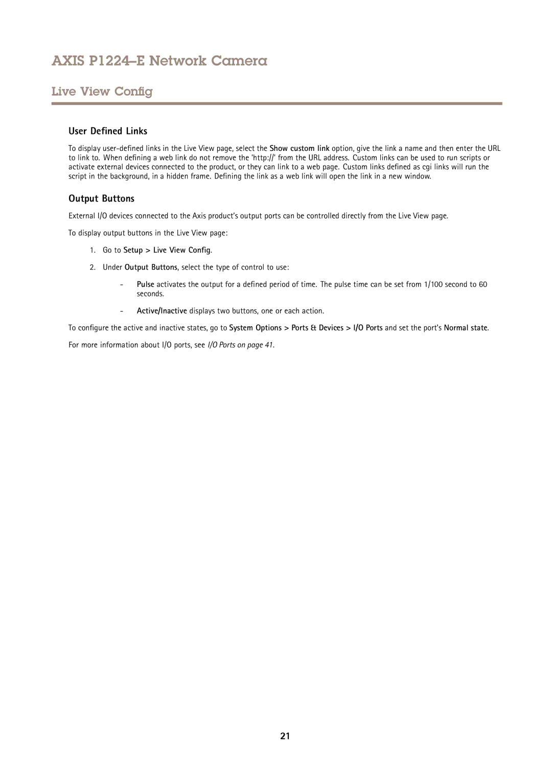 Axis Communications P1224-E user manual User Defined Links, Output Buttons, Go to Setup Live View Config 