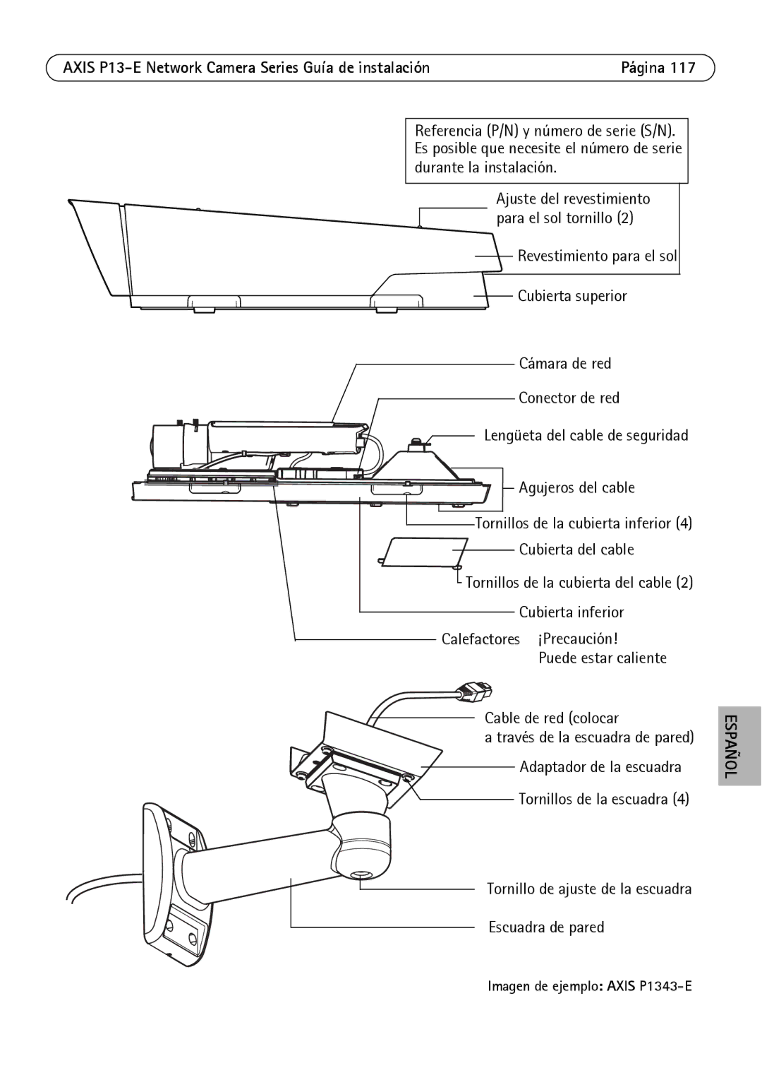 Axis Communications P1347-E, P13-E manual Tornillos de la escuadra, Escuadra de pared, Imagen de ejemplo Axis P1343-E 