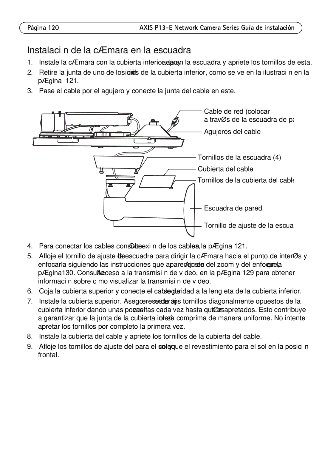 Axis Communications P1343-E, P1347-E, P13-E manual Instalación de la cámara en la escuadra 