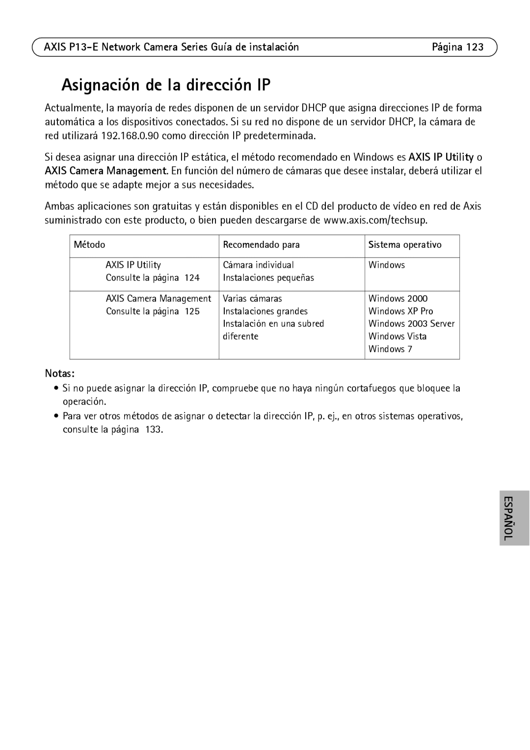 Axis Communications P1343-E, P1347-E, P13-E manual Asignación de la dirección IP, Método Recomendado para 