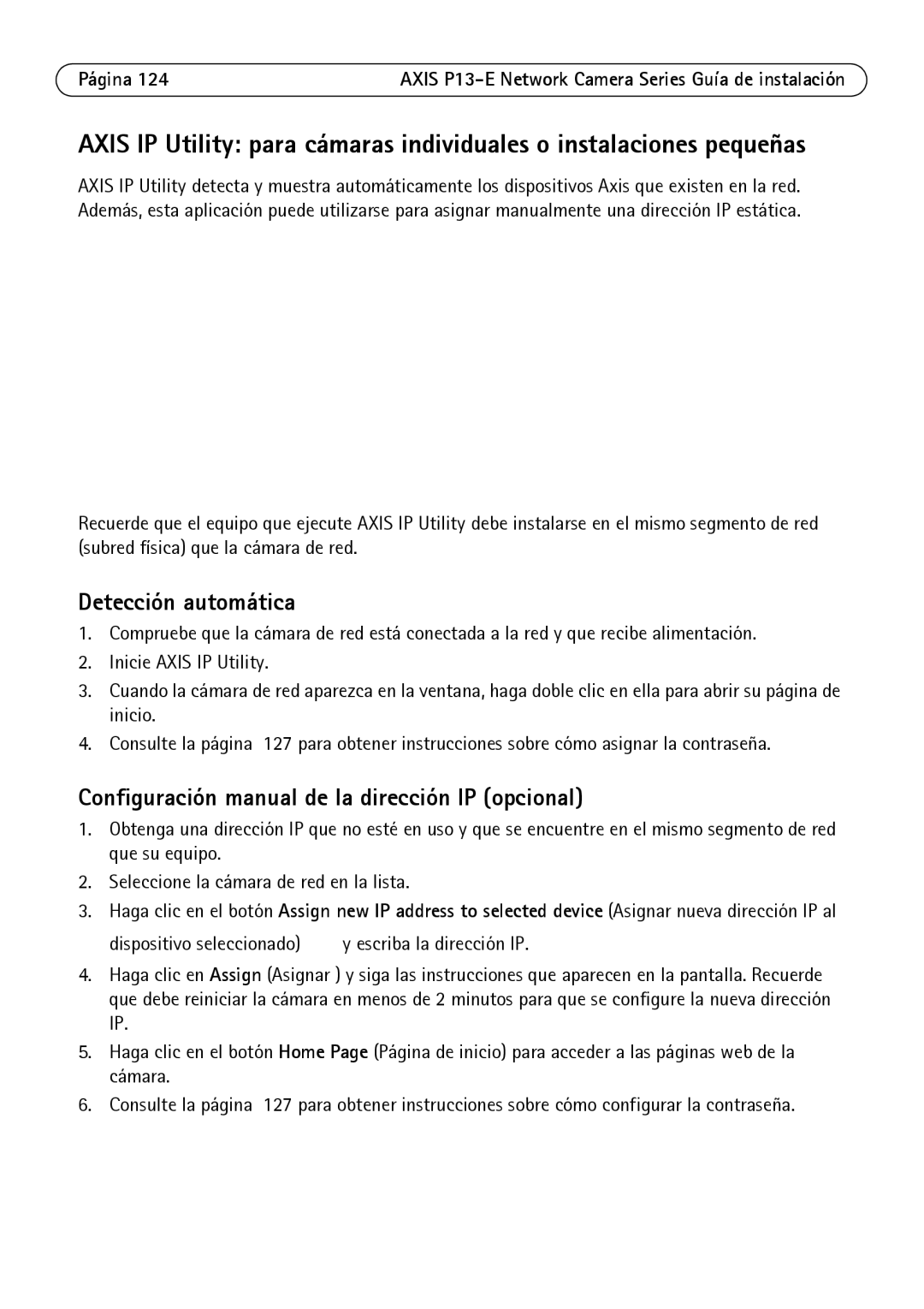 Axis Communications P1347-E, P1343-E, P13-E Detección automática, Configuración manual de la dirección IP opcional 