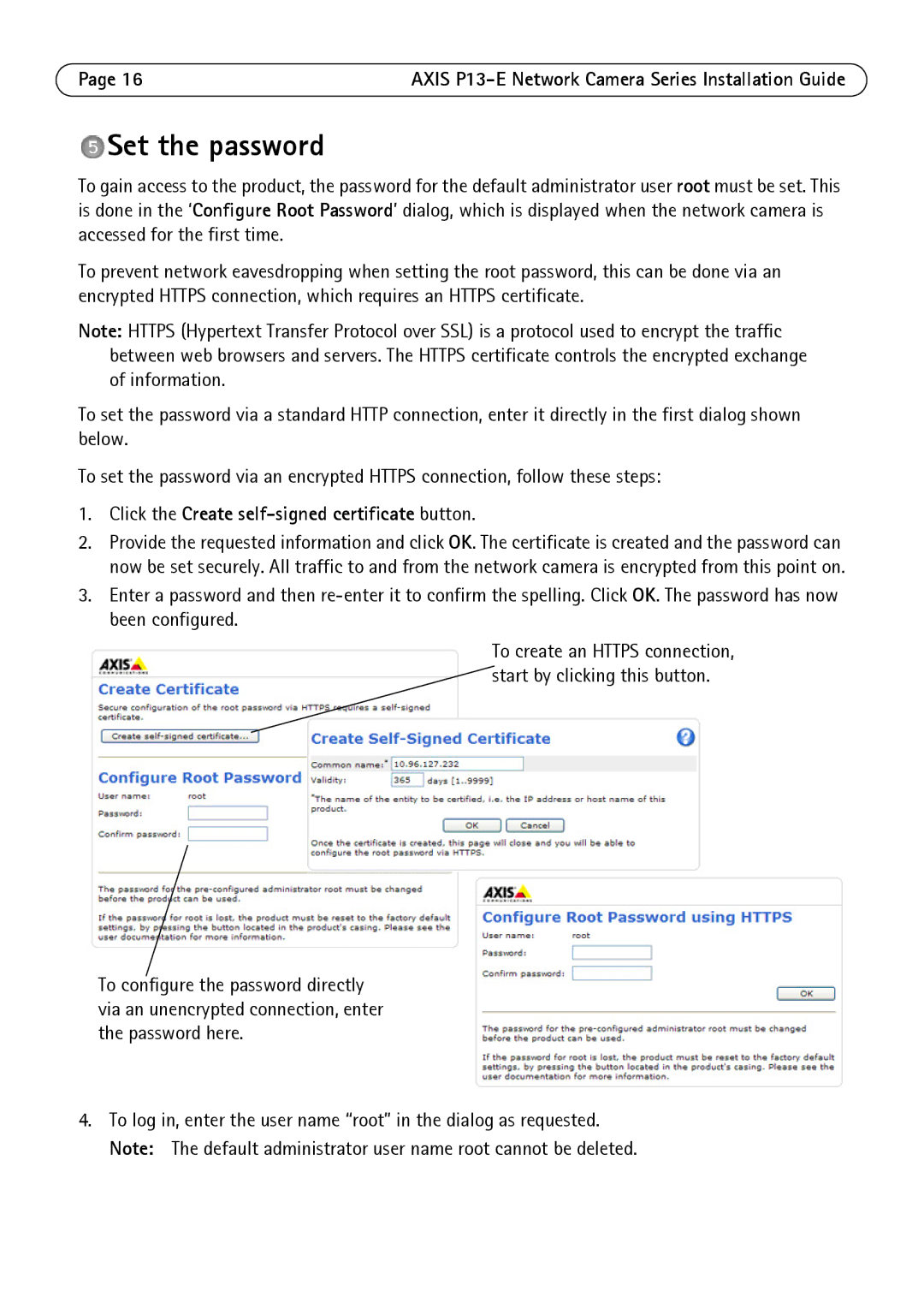 Axis Communications P1347-E, P1343-E, P13-E manual Set the password, Click the Create self-signed certificate button 