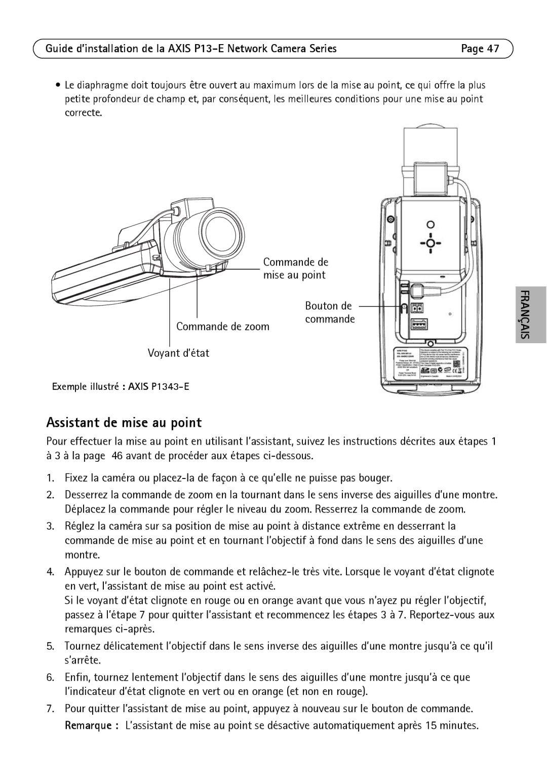 Axis Communications P13-E, P1343-E, P1347-E manual Assistant de mise au point, Commande de, Mise au point, Voyant d’état 