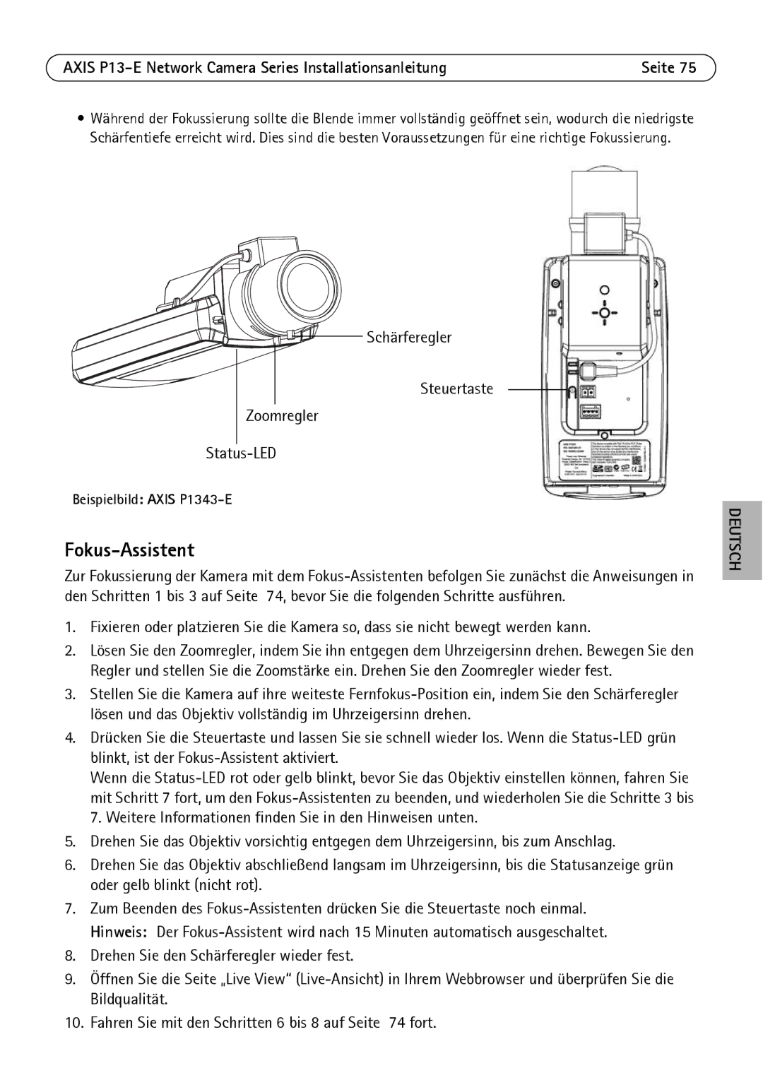 Axis Communications P1343-E, P1347-E, P13-E manual Fokus-Assistent, Schärferegler Steuertaste Zoomregler Status-LED 