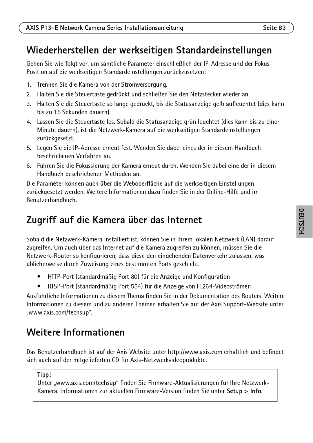 Axis Communications P13-E, P1343-E, P1347-E manual Zugriff auf die Kamera über das Internet, Weitere Informationen 