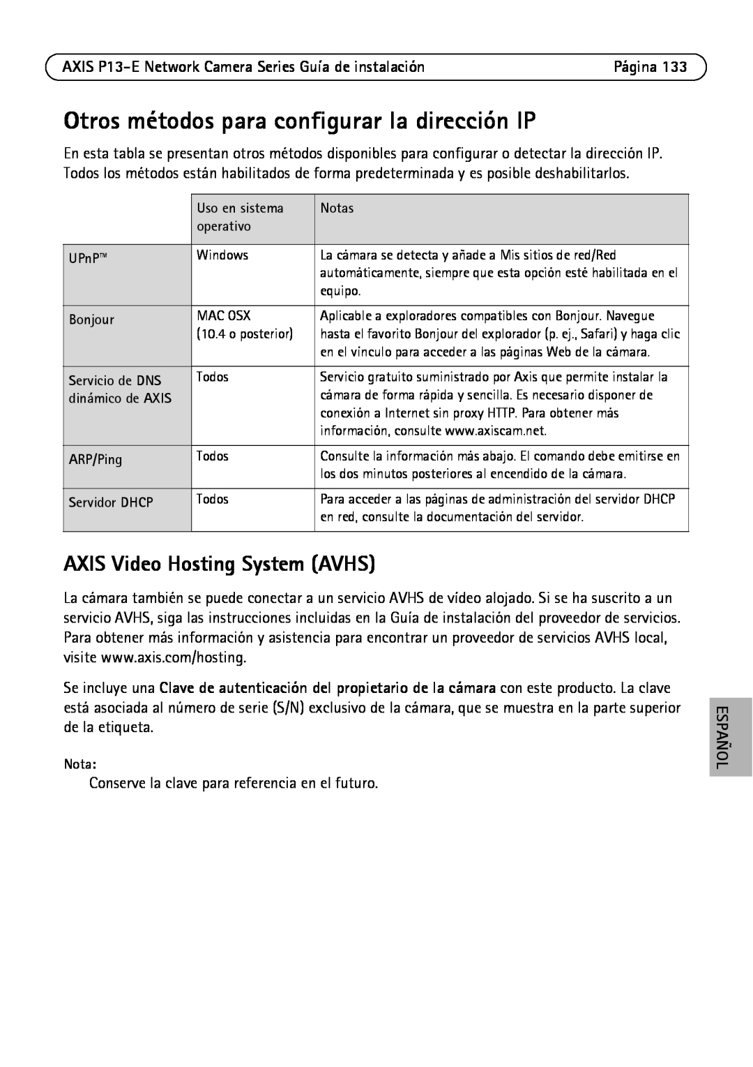 Axis Communications P1347-E, P1343-E, P13-E Otros métodos para configurar la dirección IP, AXIS Video Hosting System AVHS 