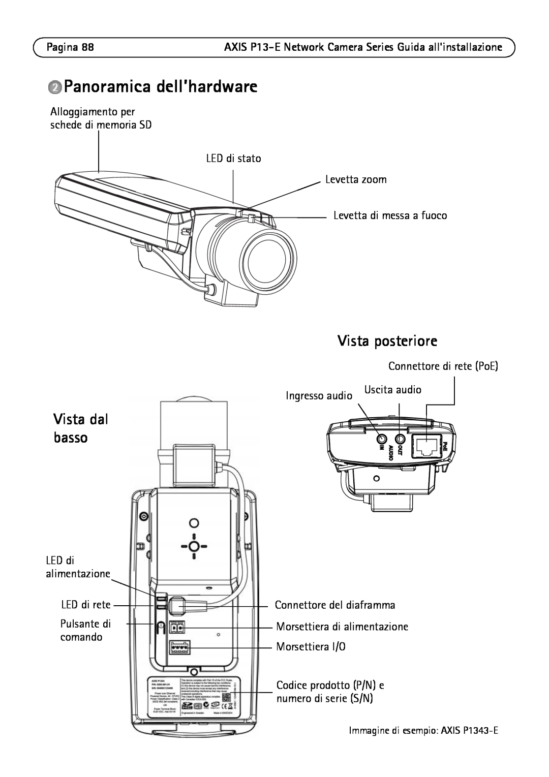 Axis Communications P1347-E, P1343-E, P13-E manual Panoramica dell’hardware, Vista posteriore, Vista dal basso 