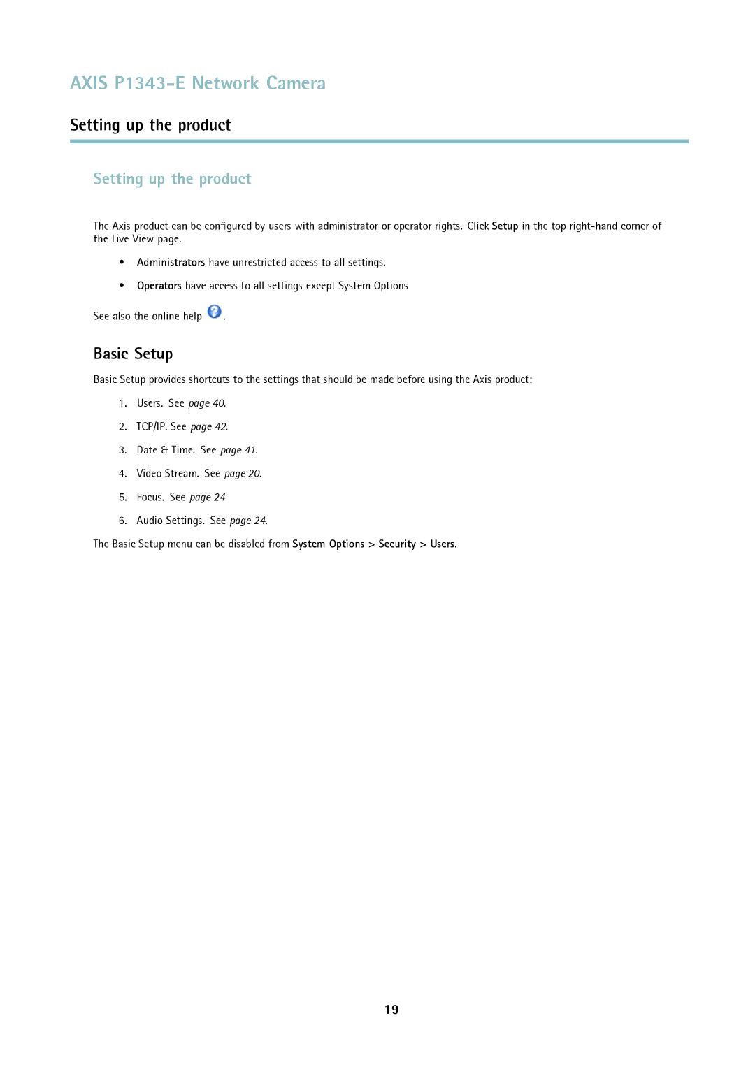 Axis Communications P1343-E user manual Setting up the product, Basic Setup 