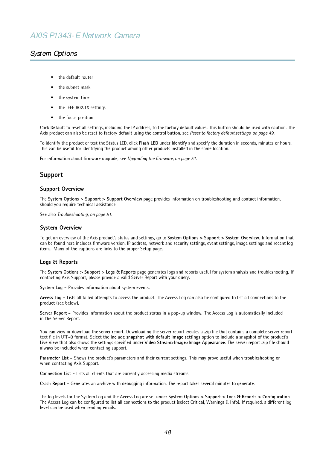 Axis Communications P1343-E user manual Support Overview, System Overview, Logs & Reports 