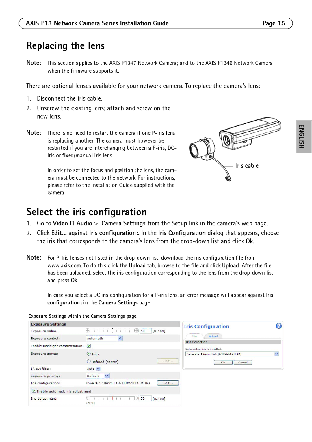 Axis Communications P1311, P1344, P1347, P1343 manual Replacing the lens, Select the iris configuration 