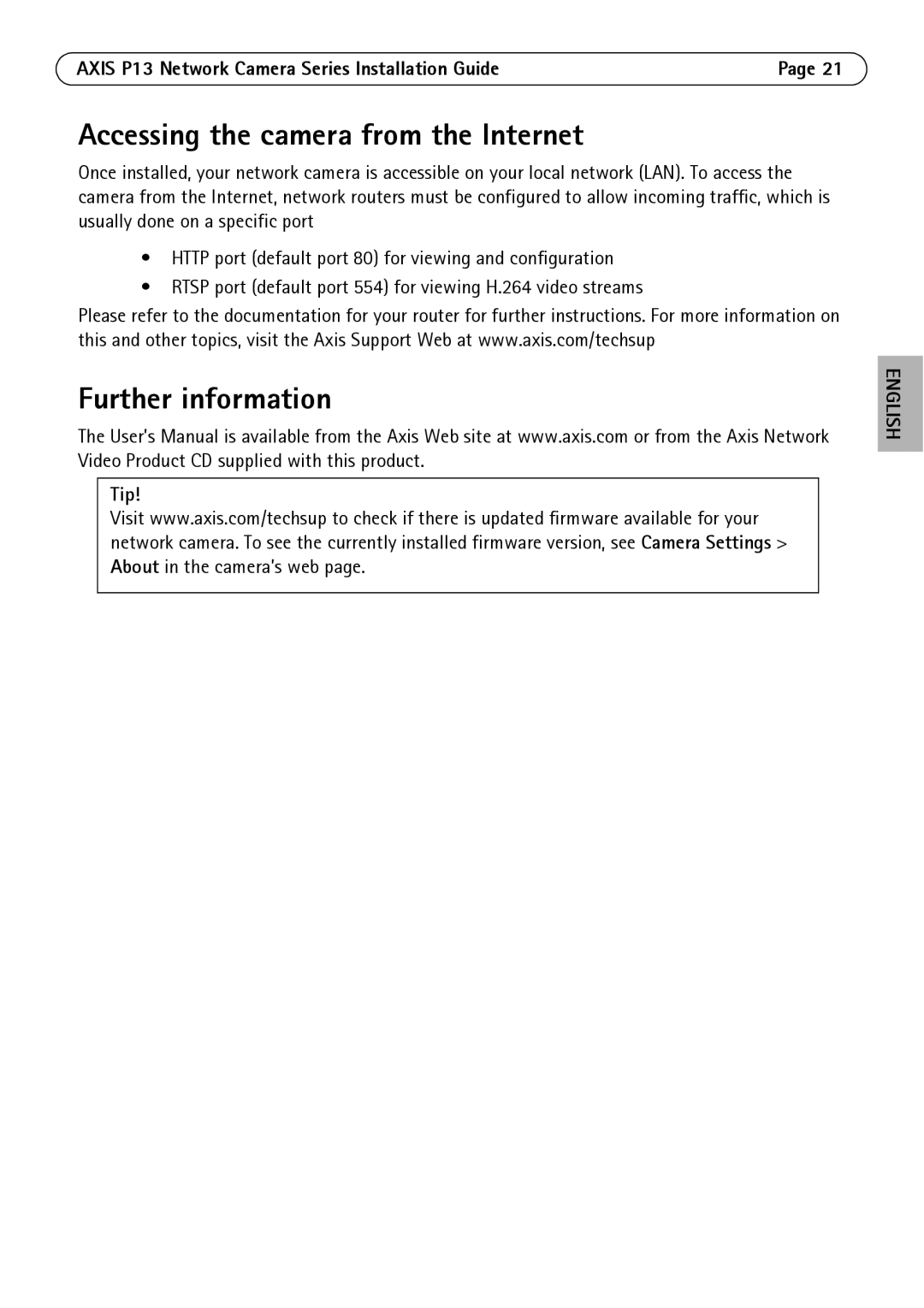 Axis Communications P1347, P1344, P1343, P1311 manual Accessing the camera from the Internet, Further information, Tip 