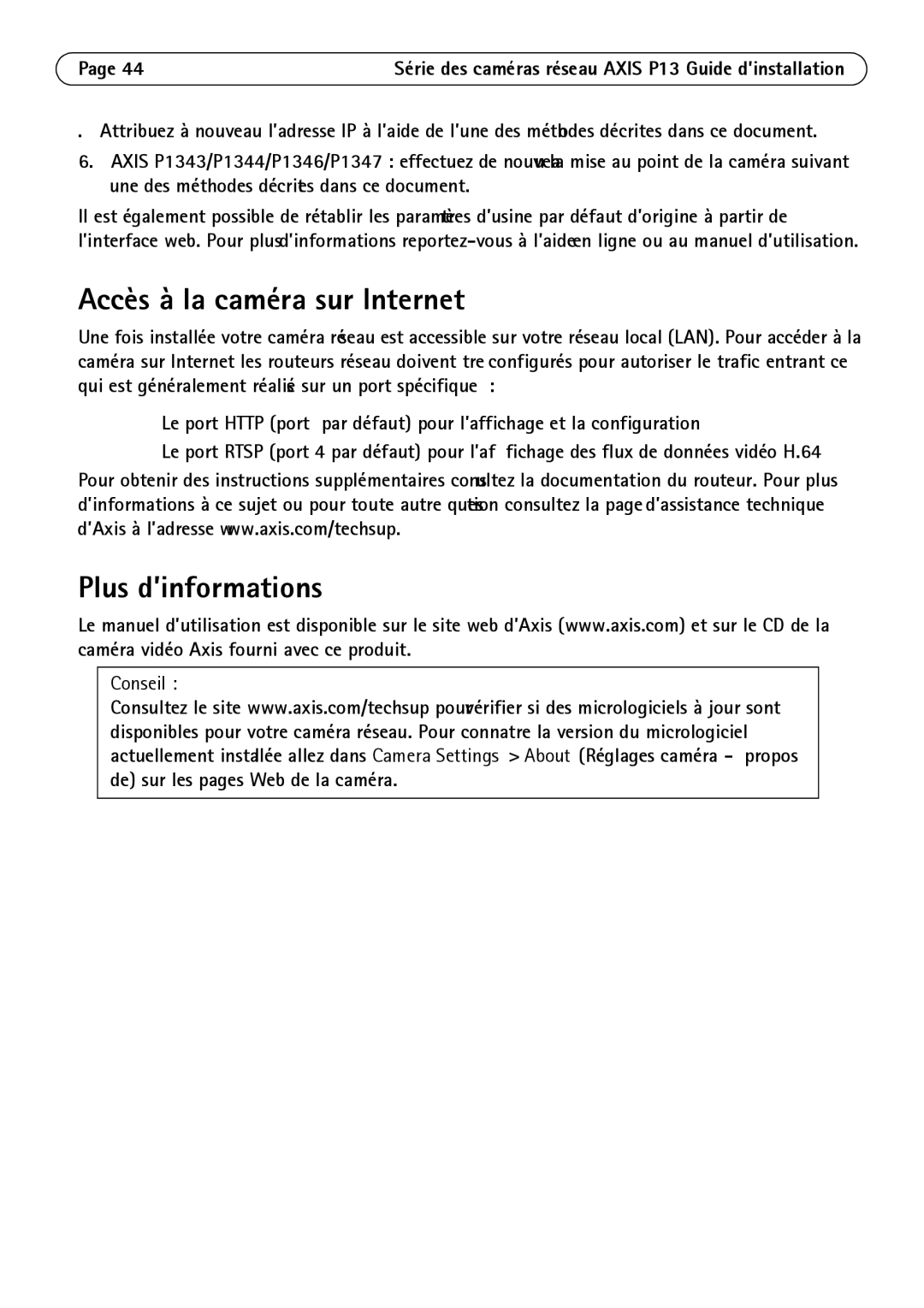 Axis Communications P1344, P1347, P1343, P1311 manual Accès à la caméra sur Internet, Plus d’informations, Conseil 