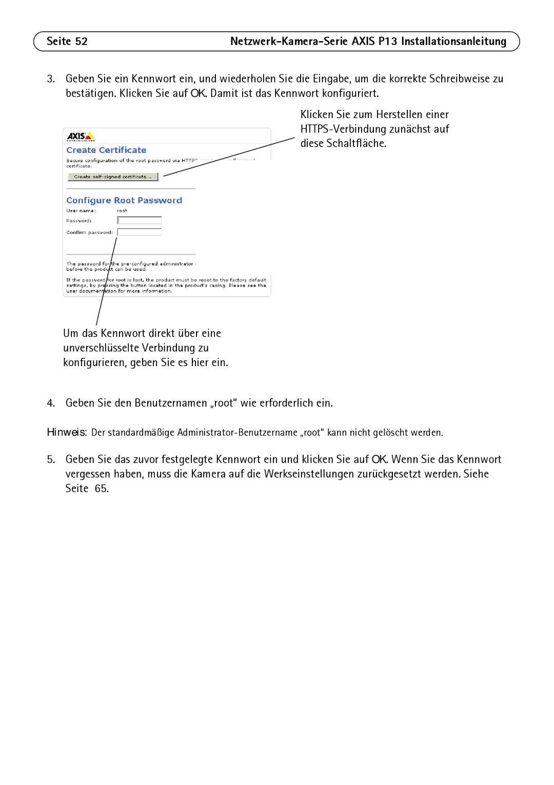 Axis Communications P1344, P1347, P1343, P1311 manual Geben Sie den Benutzernamen „root wie erforderlich ein 