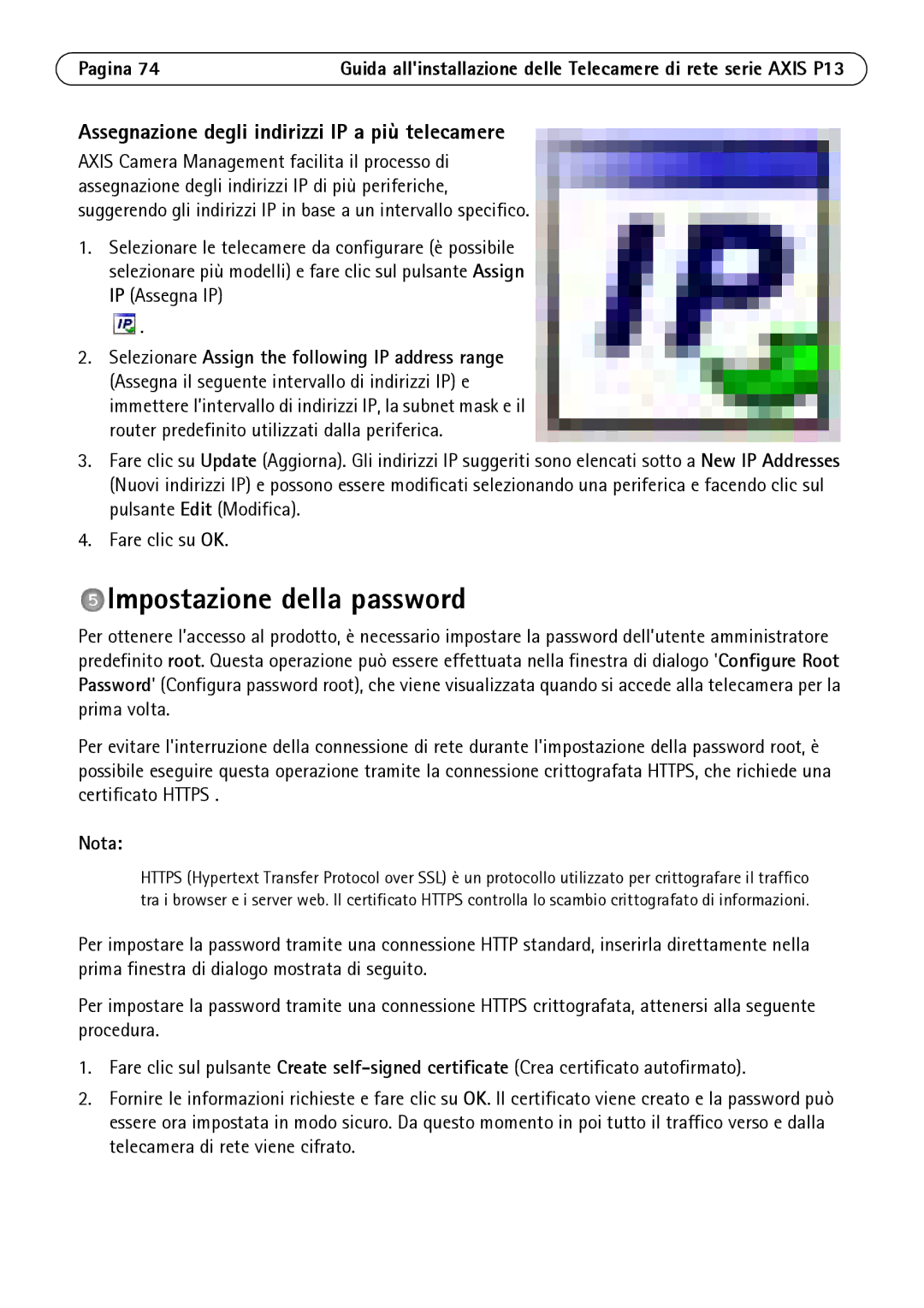 Axis Communications P1343, P1344, P1347 Impostazione della password, Assegnazione degli indirizzi IP a più telecamere, Nota 