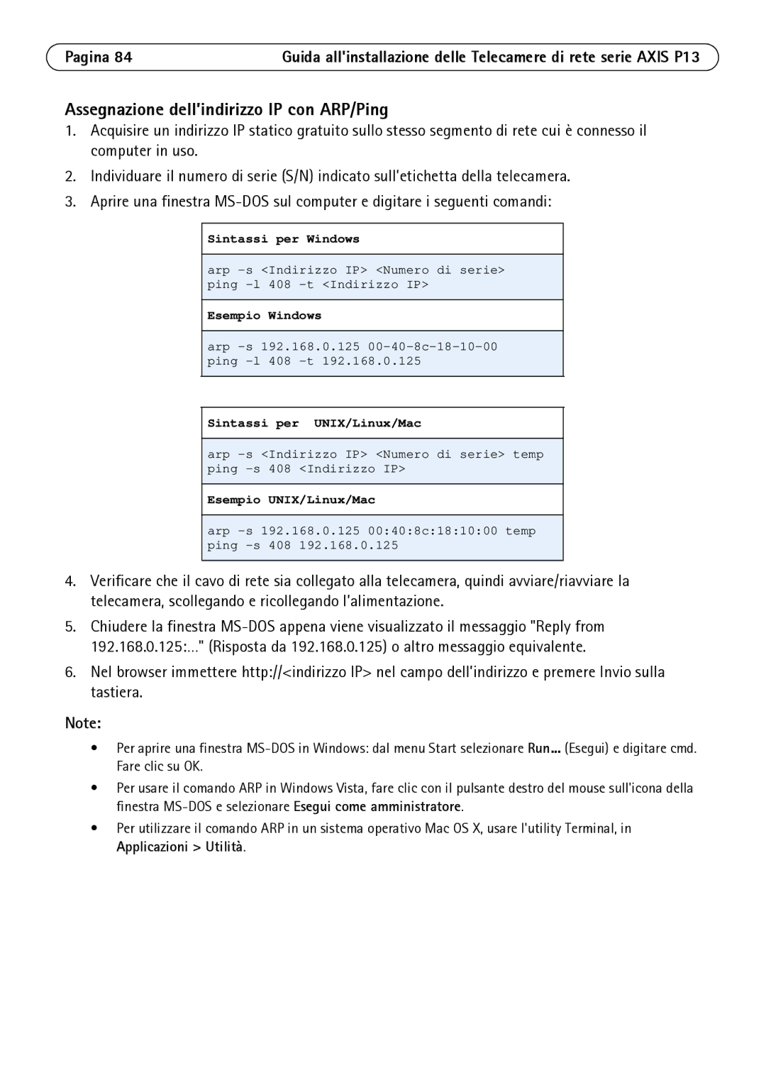 Axis Communications P1344, P1347, P1343, P1311 manual Assegnazione dell’indirizzo IP con ARP/Ping 