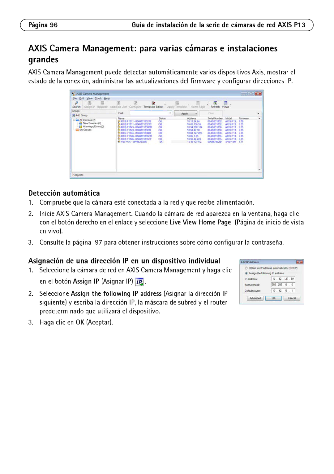 Axis Communications P1344, P1347, P1343, P1311 manual Asignación de una dirección IP en un dispositivo individual 