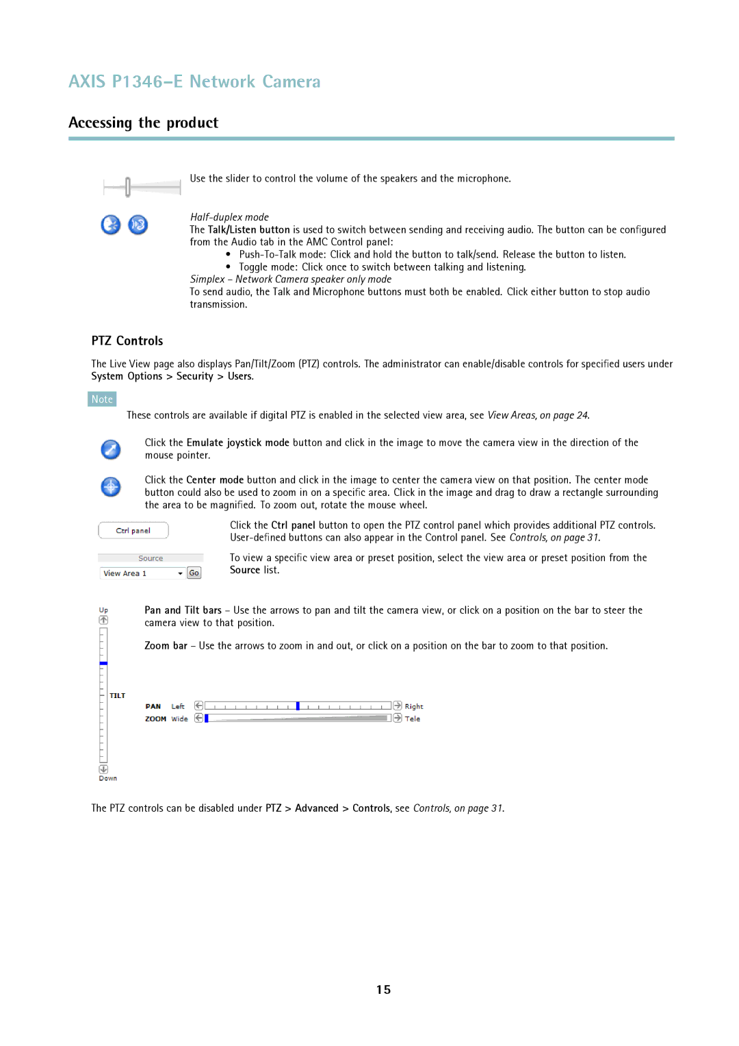 Axis Communications P1346-E user manual PTZ Controls, Half-duplex mode 