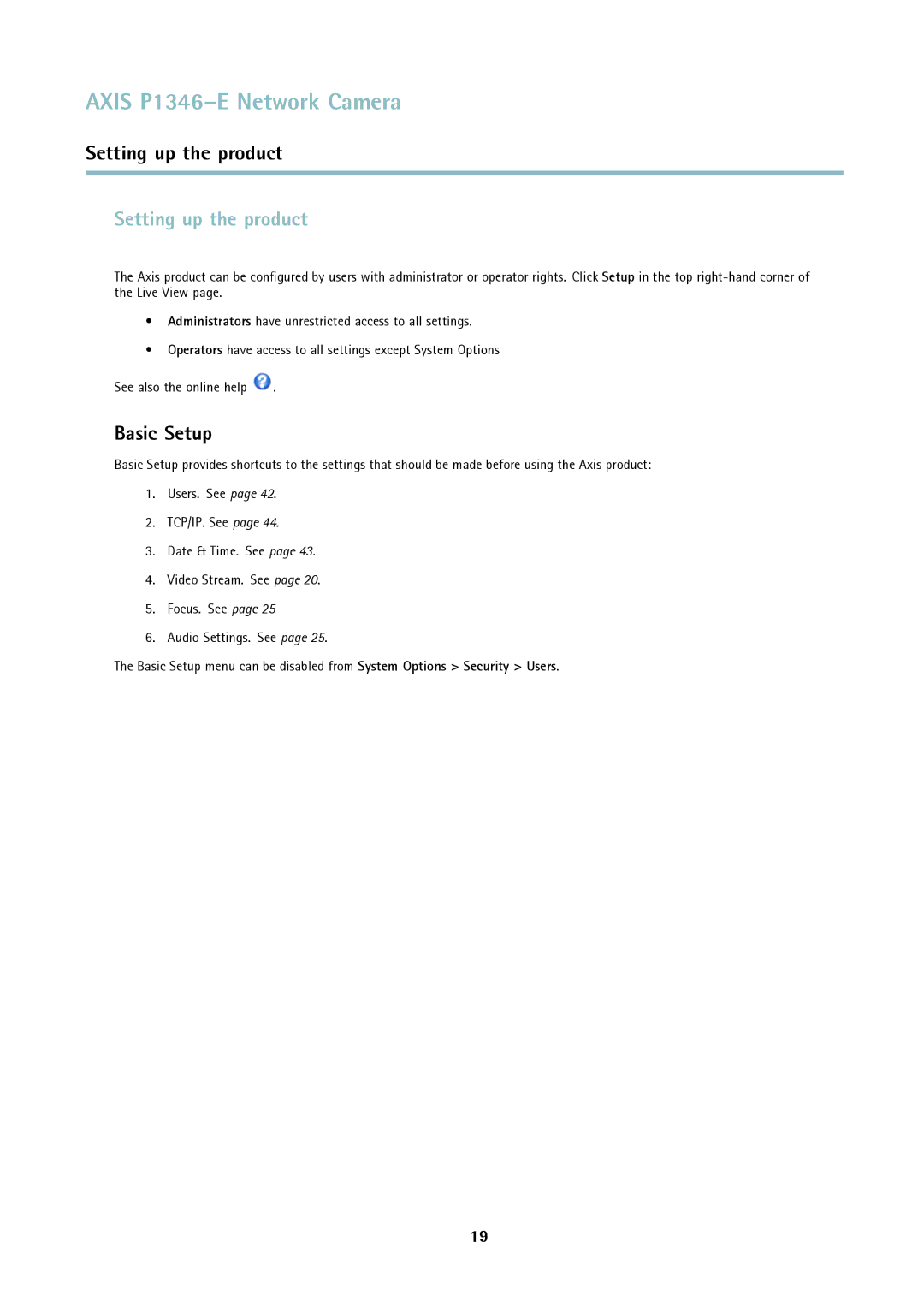 Axis Communications P1346-E user manual Setting up the product, Basic Setup 