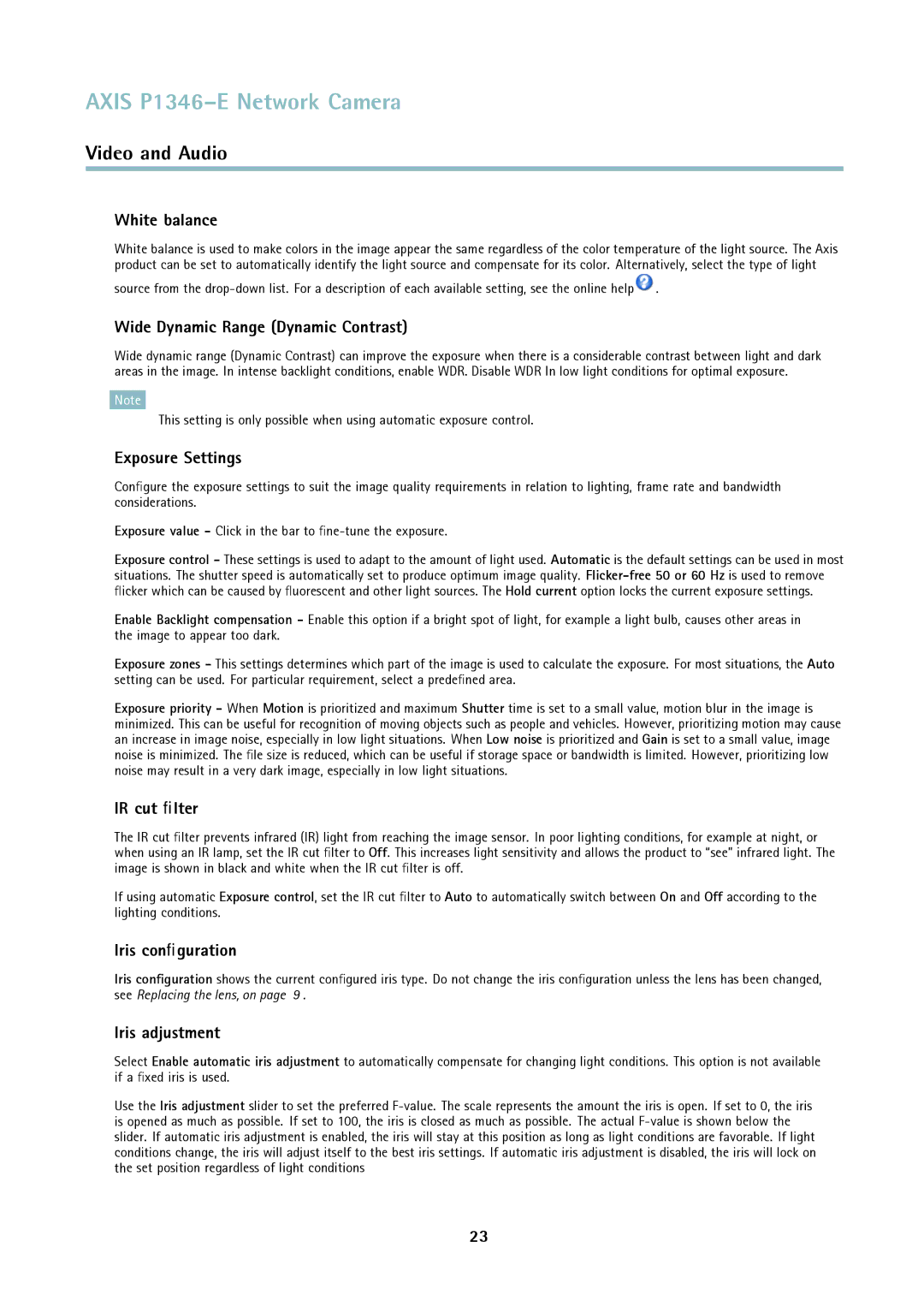 Axis Communications P1346-E user manual White balance, Wide Dynamic Range Dynamic Contrast, Exposure Settings, IR cut ﬁlter 