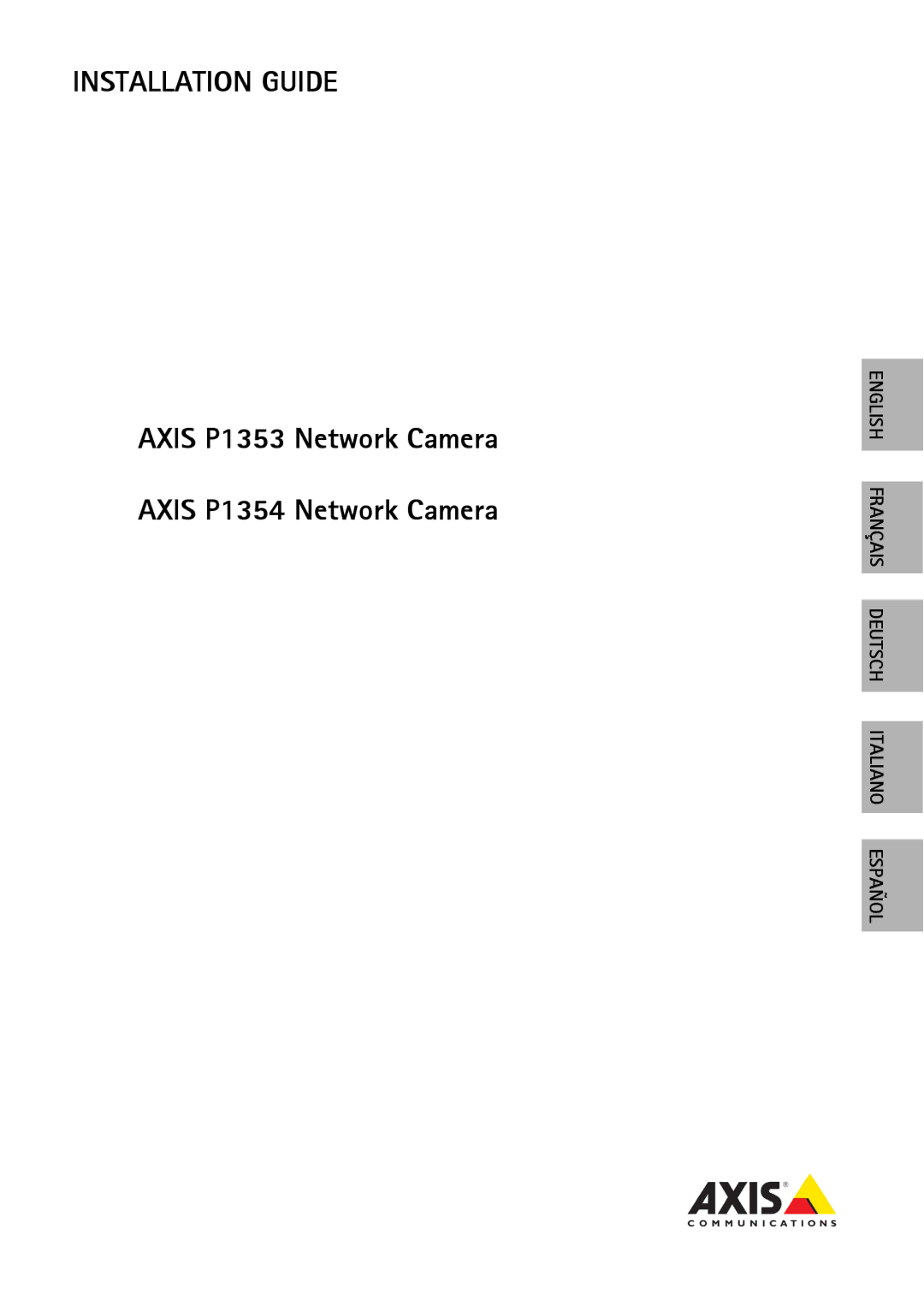 Axis Communications P1354, P1353 manual Installation Guide 