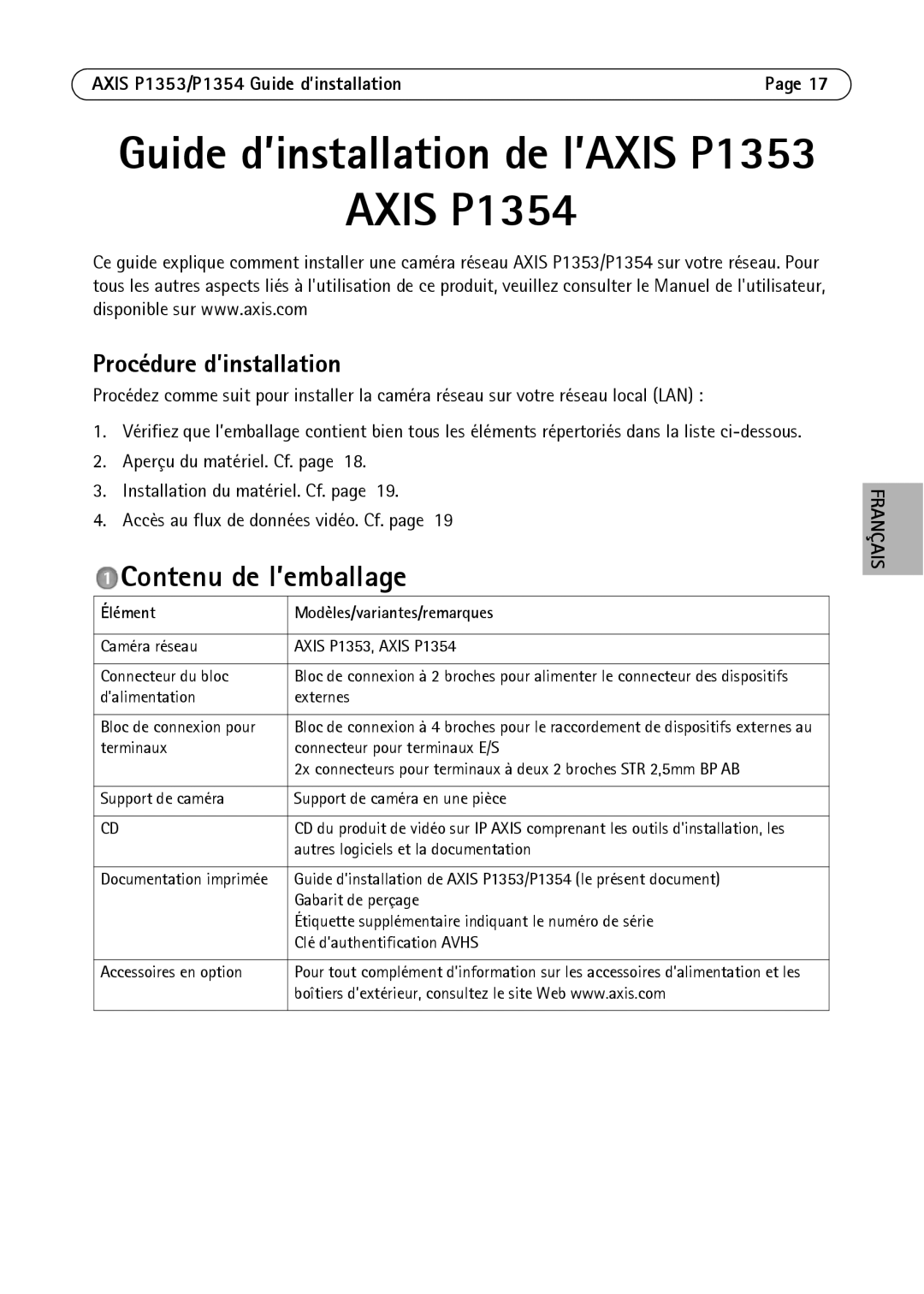 Axis Communications P1354, P1353 Contenu de l’emballage, Procédure d’installation, Élément Modèles/variantes/remarques 