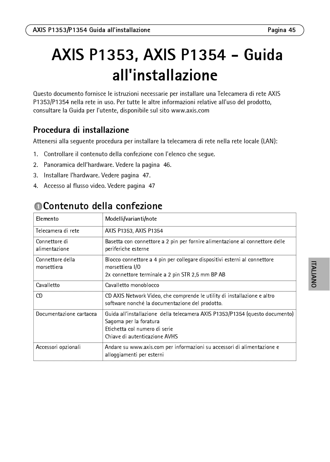 Axis Communications P1354, P1353 manual Contenuto della confezione, Procedura di installazione, Elemento 