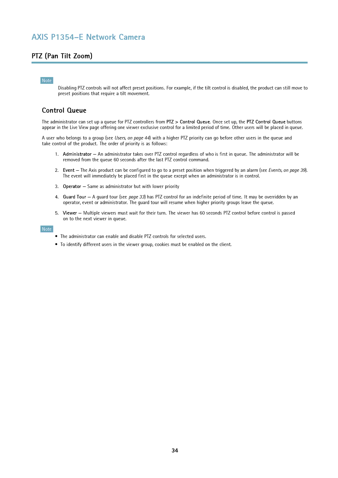 Axis Communications P1354-E user manual Control Queue, Operator Same as administrator but with lower priority 