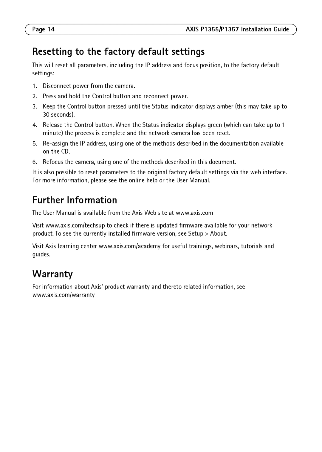 Axis Communications P1357, P1355 manual Resetting to the factory default settings, Further Information Warranty 