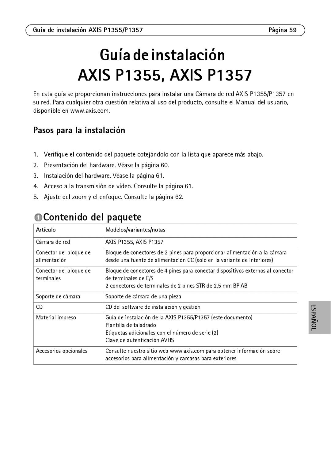 Axis Communications P1355, P1357 manual Contenido del paquete, Pasos para la instalación, Artículo Modelos/variantes/notas 